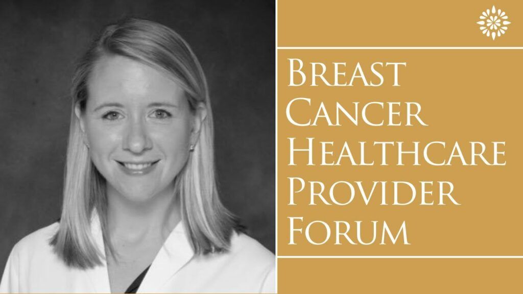Healthcare Provider Forum Addressing The Needs of Young Women with Breast Cancer - course thumbnail
