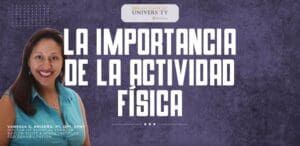La Importancia de la Actividad Física